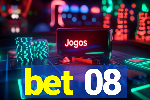 bet 08